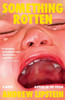 Something Rotten