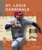 The Story of the St. Louis Cardinals