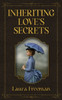 Inheriting Love's Secrets