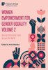 Women Empowerment for Gender Equality Volume 2: Diverse Initiatives from Across the World