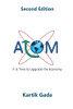 ATOM, Second Edition: It Is Time to Upgrade the Economy