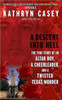 A Descent Into Hell