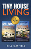 Tiny House Living : RV Living & Shipping Container Homes