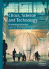 Circus, Science, and Technology : Dramatising Innovation