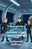 Timeline Killers Omnibus Trilogy Special Edition