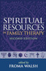 Spiritual Resources in Family Therapy