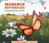 Monarch Butterflies: A Migration Story