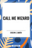 Call Me Wizard