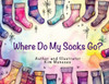 Where Do My Socks Go?