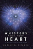 Whispers from Your Heart : An Intuitive Guide to Inner Peace