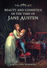 Beauty and Cosmetics in the Time of Jane Austen
