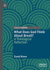 What Does God Think About Brexit? : A Theological Reflection