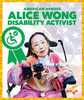 Alice Wong: Disability Activist