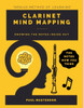 Clarinet MInd Mapping: A Mnemonically Color-Coded Clarinet Fingering Chart Book: With Unique Player's Eye View