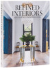 Refined Interiors: Timeless Homes for Modern Living