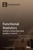 Functional Statistics : Outliers Detection and Quality Control