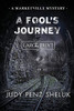 A Fool's Journey : A Marketville Mystery - LARGE PRINT EDITION