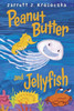 Peanut Butter and Jellyfish