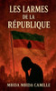 Les Larmes de la République
