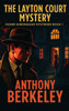 The Layton Court Mystery: A Positronic Book