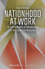 Nationhood at Work: An Ethnography of Workplaces in Montreal and Brussels