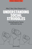 Understanding Social Struggles: Relating Recognition Theories and Epistemic Injustice