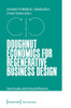 Doughnut Economics for Regenerative Business Design: Case Studies and Critical Reflections