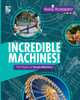 Incredible Machines! The Physics of Simple Machines
