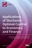 Applications of Stochastic Optimal Control to Economics and Finance