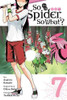 So I'm a Spider, So What?, Vol. 7 (manga) (So I'm a Spider, So What? (manga) (7))