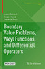 Boundary Value Problems, Weyl Functions, and Differential Operators