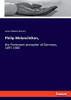 Philip Melanchthon, : The Protestant Preceptor of Germany, 1497-1560