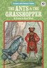 Ants & the Grasshopper: A Lesson in Hard Work: A Lesson in Hard Work