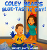 Coley Bear's Blue-Tastic Day!