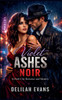 Violet Ashes Noir: A Dark City Romance