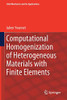 Computational Homogenization of Heterogeneous Materials with Finite Elements