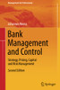 Bank Management and Control : Strategy, Pricing, Capital and Risk Management
