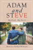 Adam and Steve: My Flesh, My Desire