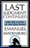 Last Judgment Continued: A Swedenborgian Vision of Christian Judgment and the Spiritual World