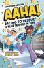 AAHA! Racing to Rescue a Bear Trapped in Time: A Hilarious Time Travel Comedy for Ages 7-11