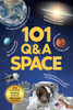 101 Q&A Series - Space: Encyclopedia for Kids I Amazing Questions and Answers I Knowledge Book about Space, Universe, Planets, Satellites and More I S