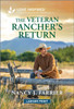 The Veteran Rancher's Return: An Uplifting Inspirational Romance Large Print
