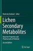 Lichen Secondary Metabolites : Bioactive Properties and Pharmaceutical Potential
