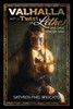 Valhalla with a Twist of Lethe : And Other Strange Tales by Satyros Phil Brucato