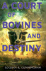 A Court of Bovines and Destiny