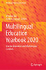 Multilingual Education Yearbook 2020 : Teacher Education and Multilingual Contexts