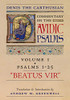 Beatus Vir (Denis the Carthusian's Commentary on the Psalms) : Vol. 1 (Psalms 1-25)