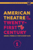 American Theatre in the Twenty-First Century : Absurd, Symbolic & Poetic Short Plays