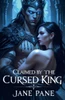 Claimed by the Cursed King