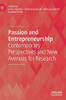 Passion and Entrepreneurship : Contemporary Perspectives and New Avenues for Research